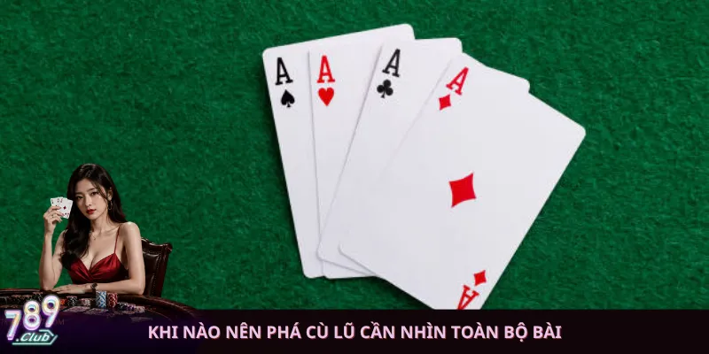 Khi nào nên phá cù lũ cần nhìn toàn bộ bài