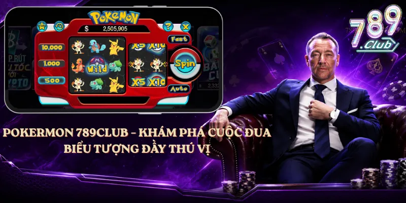 Pokermon 789club – Khám Phá Cuộc Đua Biểu Tượng Đầy Thú Vị