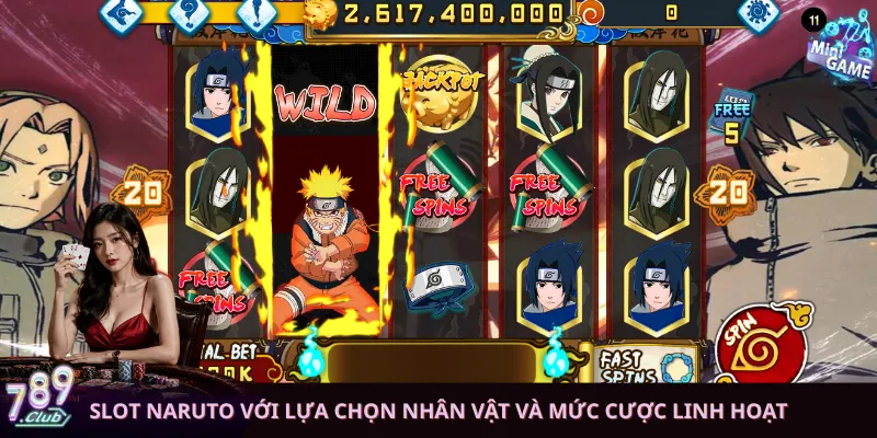 Slot Naruto với lựa chọn nhân vật và mức cược linh hoạt